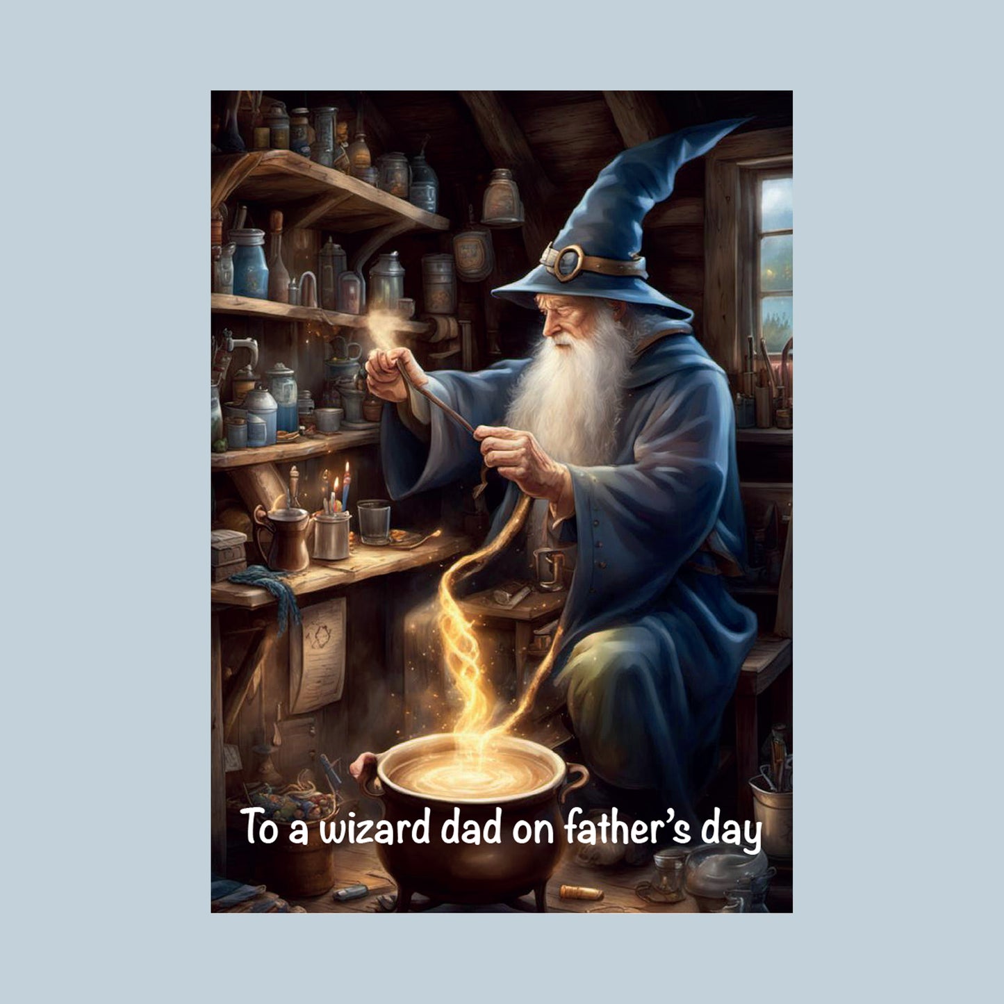 Father's Day – To a wizard dad